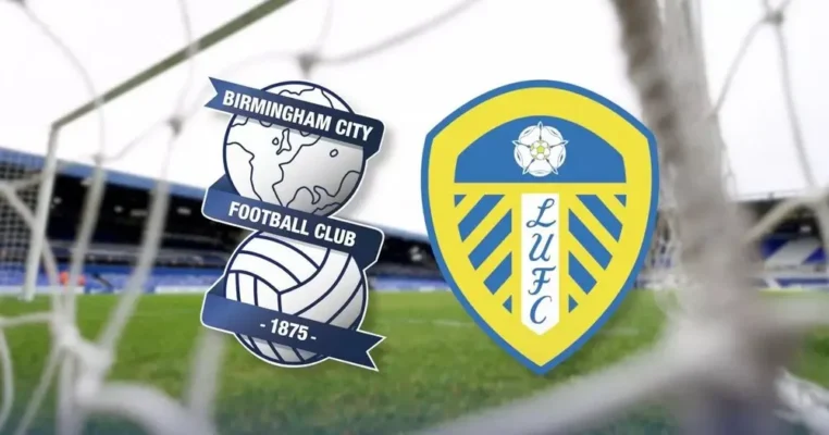 Nhận định bóng đá trận Leeds United vs Birmingham City - Thông tin lực lượng 
